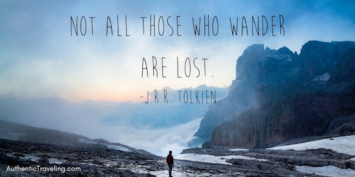Not all those who wander are lost THUMB
